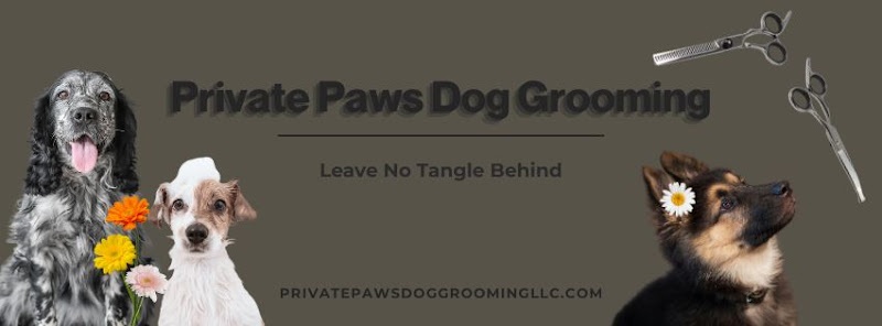 Private Paws Dog Grooming LLC